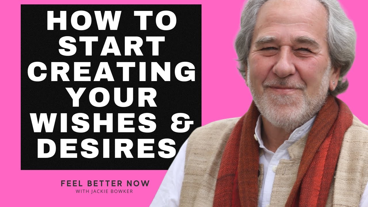 BRUCE LIPTON: How To Start Creating Your Wishes And Desires
