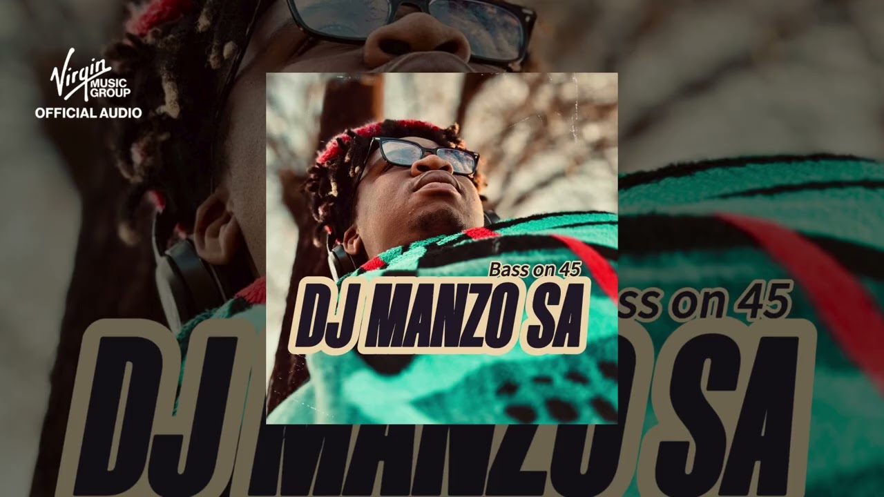 DJ MANZO SA-BASS ON 45(Visualizer) #djmanzosa #deephousemusic