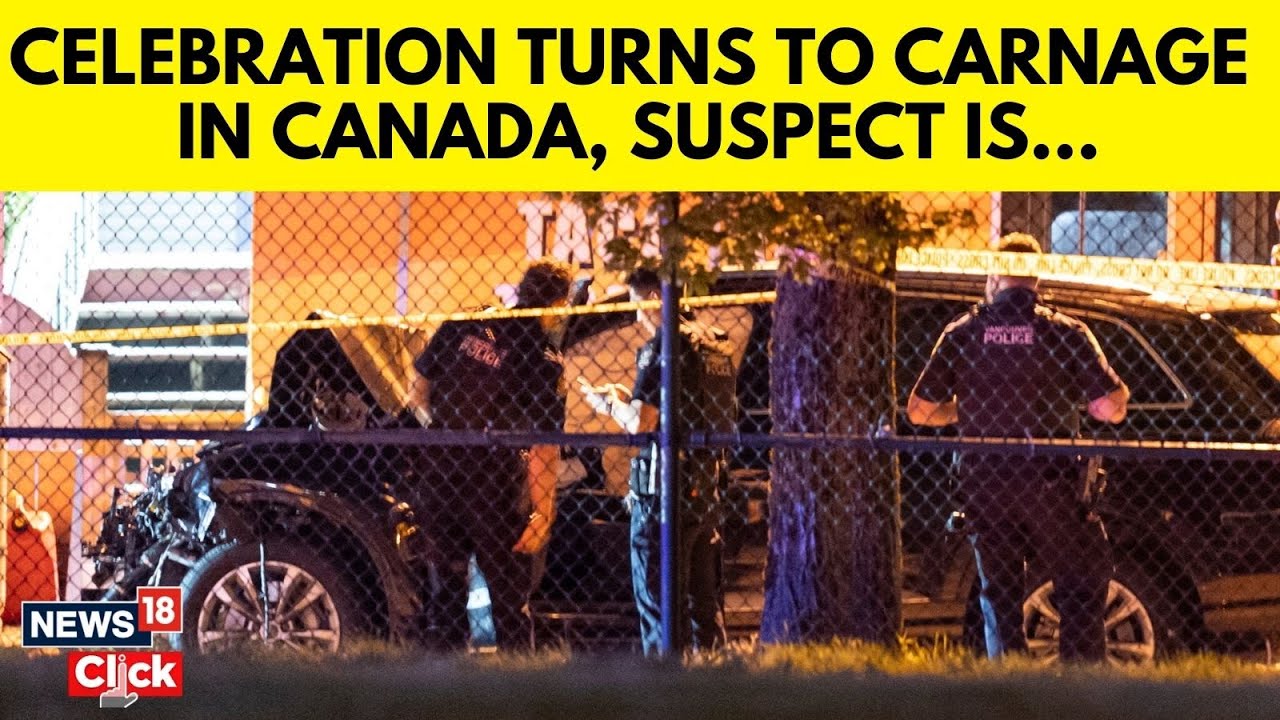 Vancouver Tragedy: Car Ramming Attack Kills 11 At Filipino Festival | Suspect Motive | Canada-N18G