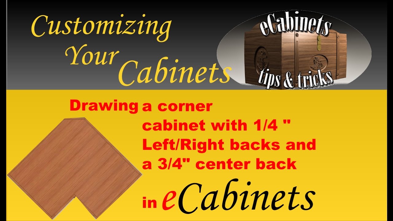 Drawing a corner cabinet with a ¼” left and right back and a ¾” center back in eCabinets.