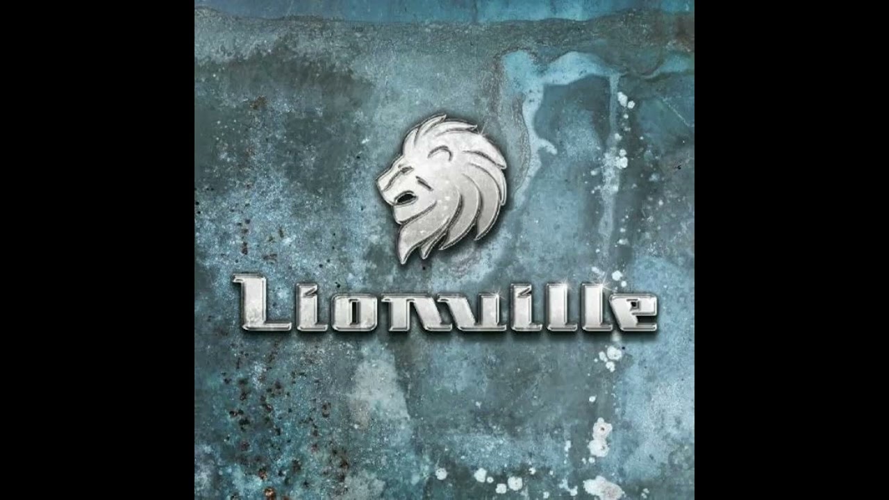 Lionville - Power Of My Dreams