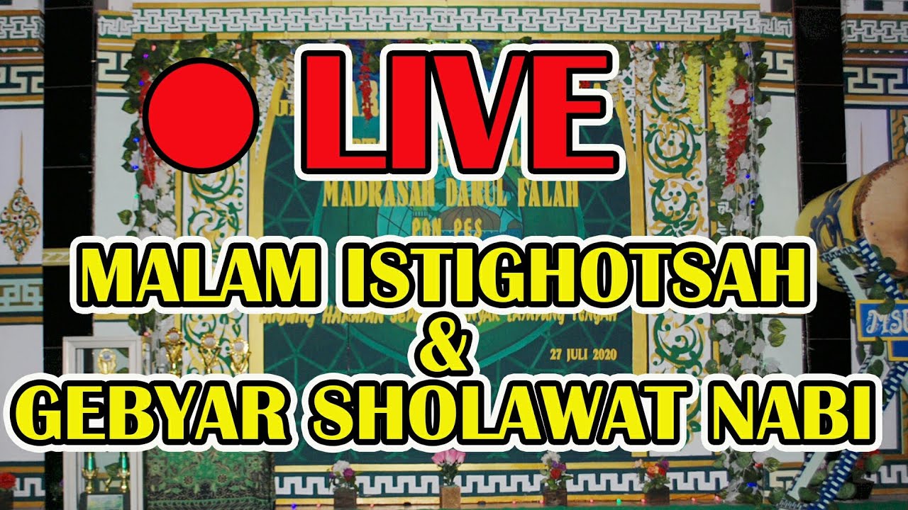 LIVE ! GEBYAR SHOLAWAT NABI