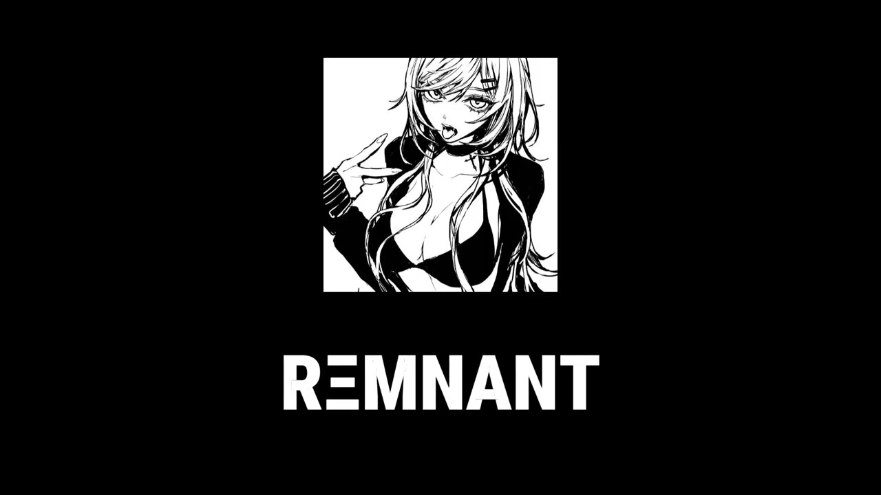 RΞMNANT (HARDSTYLE)