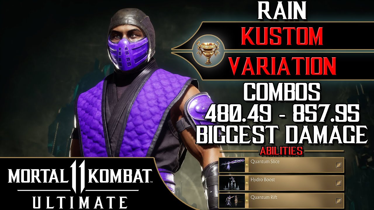 Mortal Kombat 11 - Rain (🏆 Kustom Variation) Combos 480.49 - 857.95 Biggest Damage [60ᶠᵖˢ]