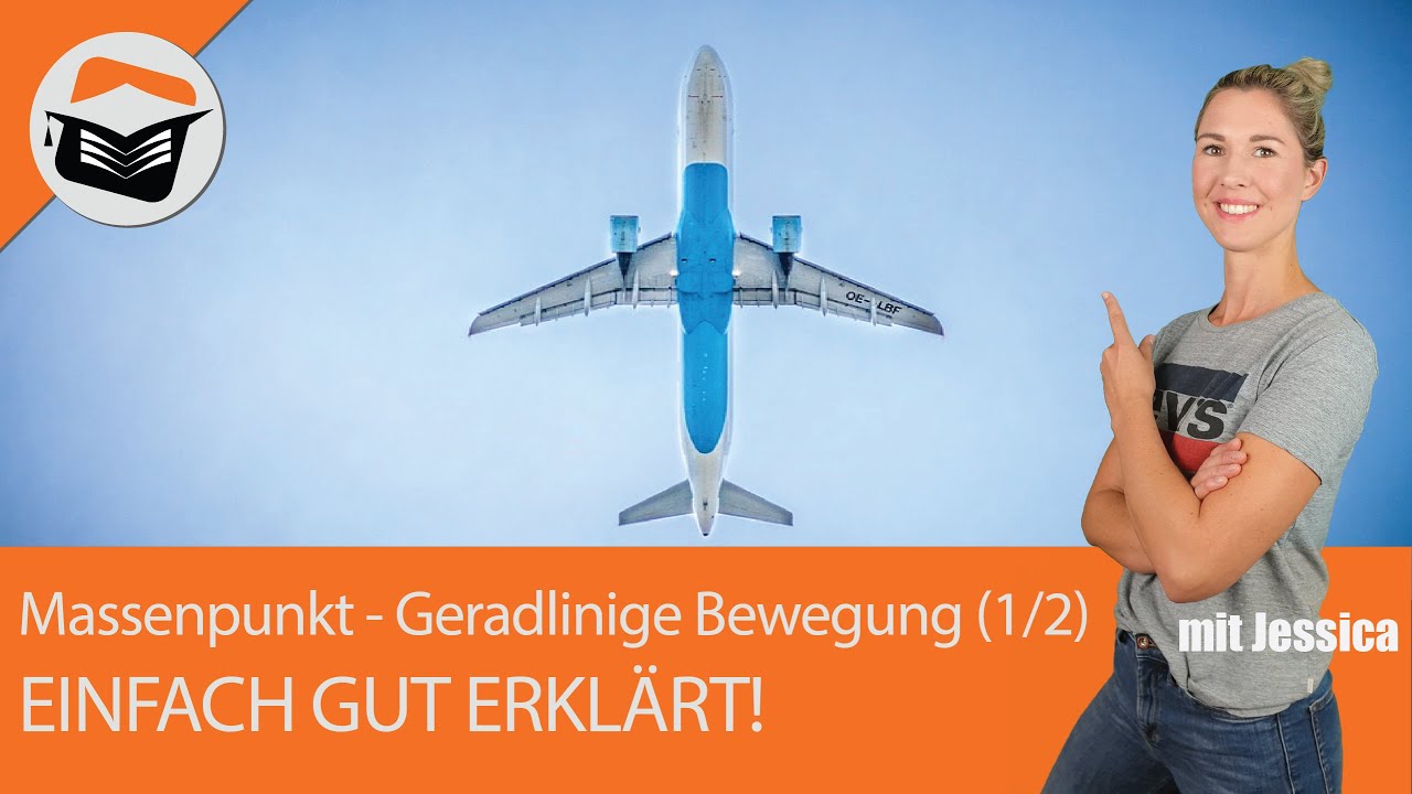 Massenpunkt | Geradlinige Bewegung | Kinematik | Beispiel | Einfach sehr gut erklärt (1/2)