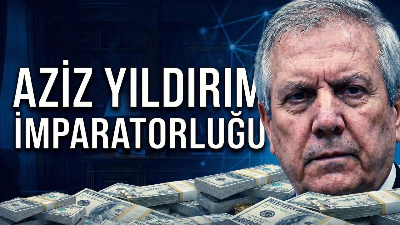 Aziz Yıldırım | Milyon Dolarlık Serveti Nereden Geliyor?