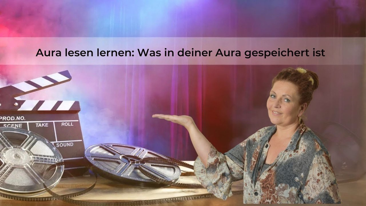 Aura lesen lernen: Was in deiner Aura gespeichert ist (Trauma, Ahnenfeld, Zukunft?)