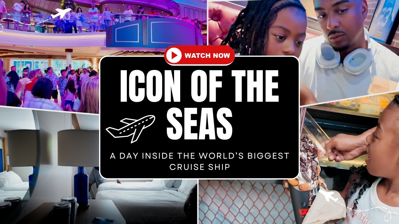 Royal Caribbean - Icon of the Seas Day 1