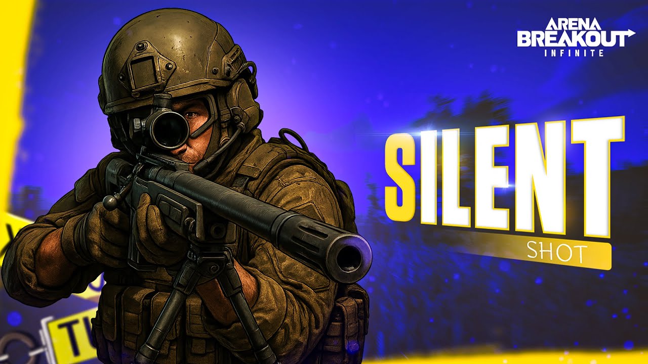Silent Shot - Arena Breakout Infinite
