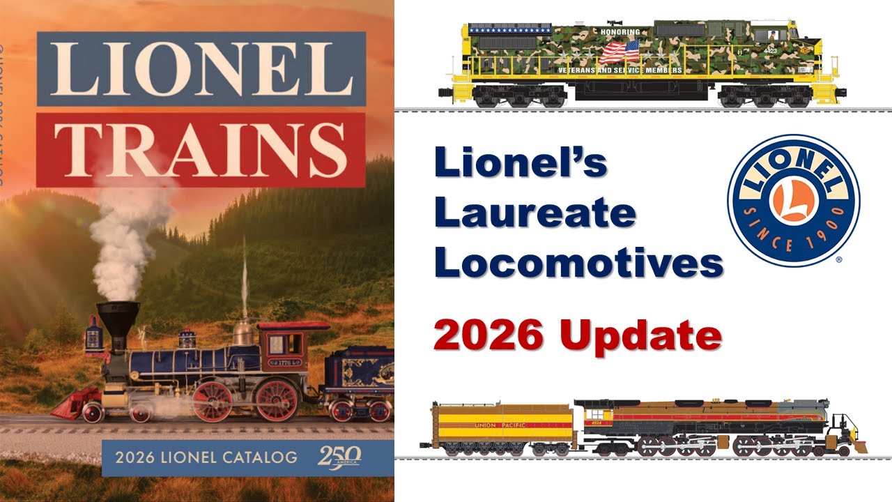 Lionel's Laureate Locomotives - 2026 Update