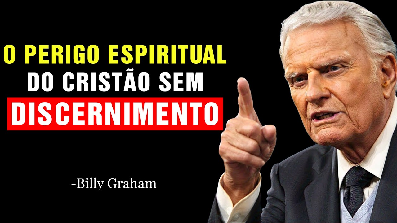 Por que Tantos CRISTÃOS Sem Discernimento Espiritual Estão SE DESVIANDO DA IGREJA? | Billy Graham