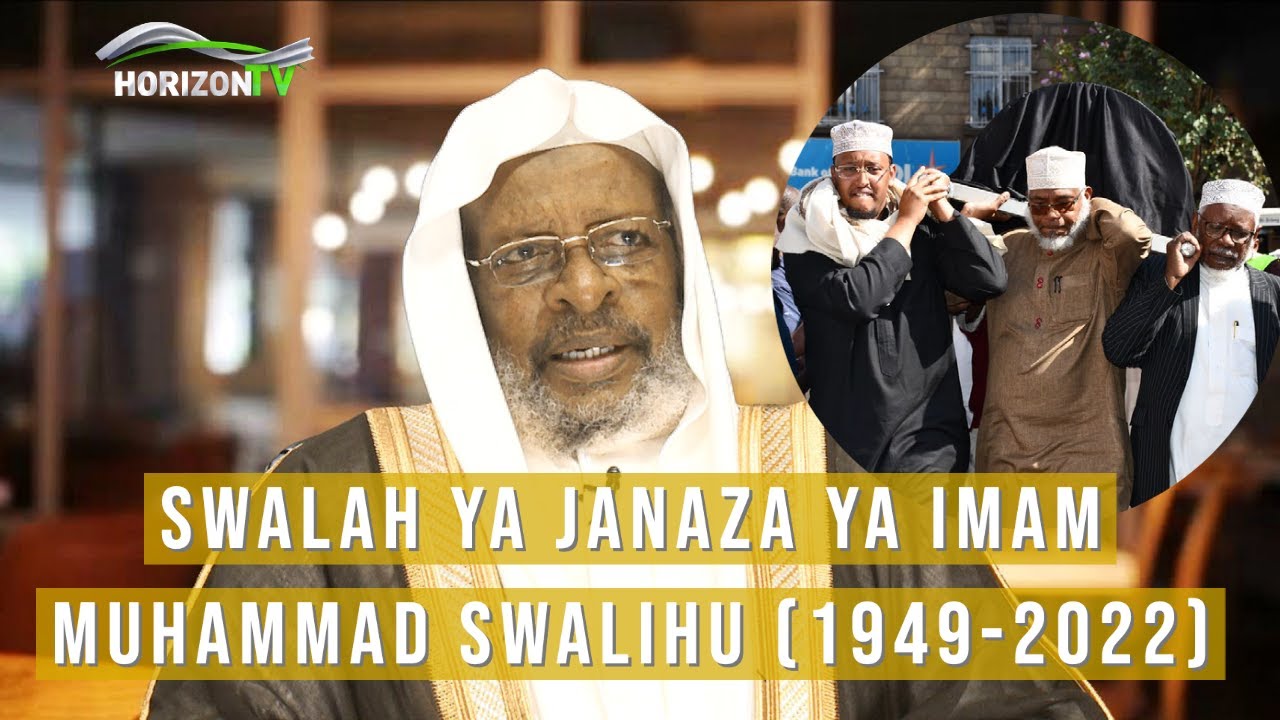 Swalah Ya Janaza Ya Imam Muhammad Swalihu | Jamia Mosque Nairobi.