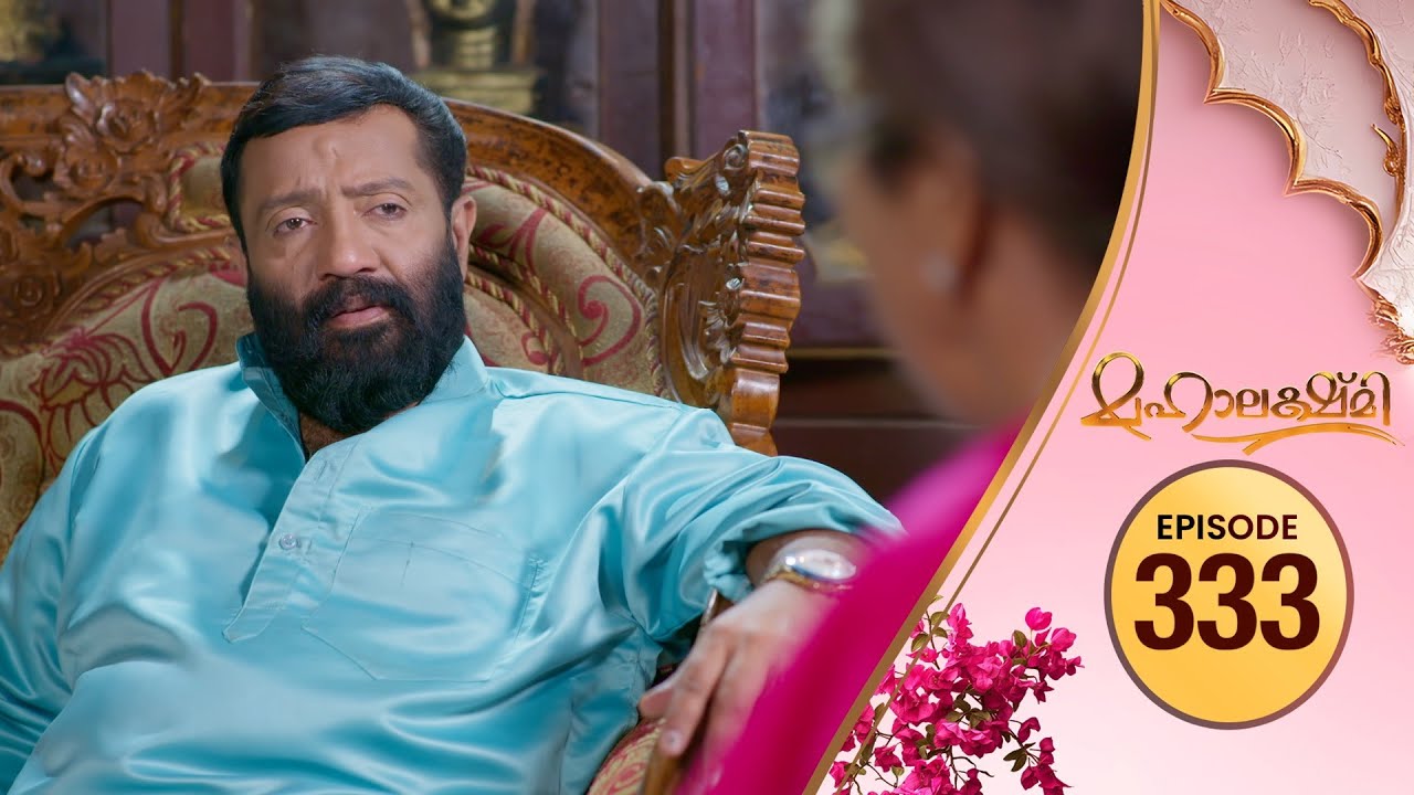Mahalakshmi | Flowers TV | EP #333
