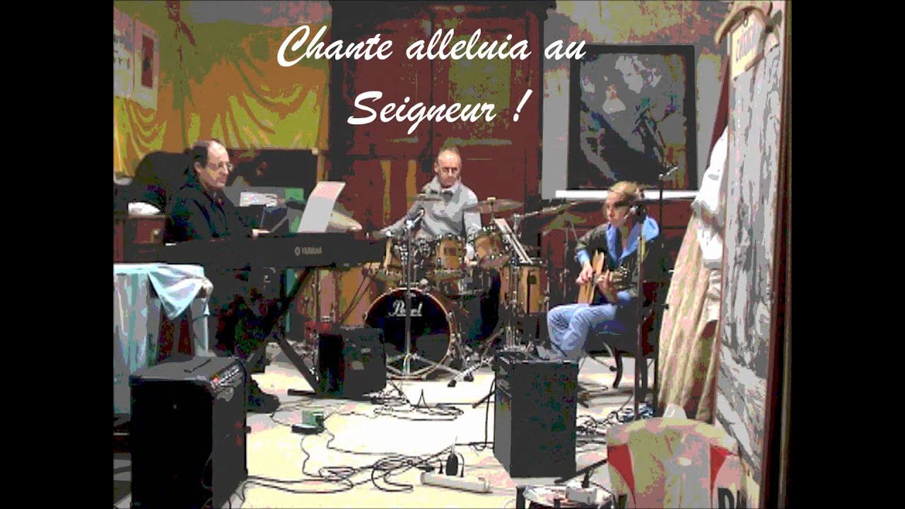 Chante Alleluia au Seigneur (avec paroles/with lyrics)