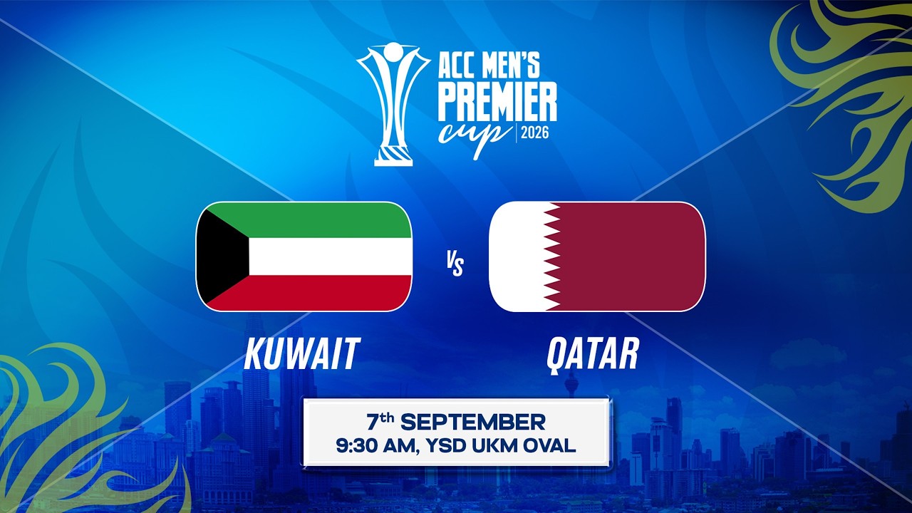 Match 18 | KUWAIT vs QATAR | ACC Men&rsquo;s Premier Cup 2026