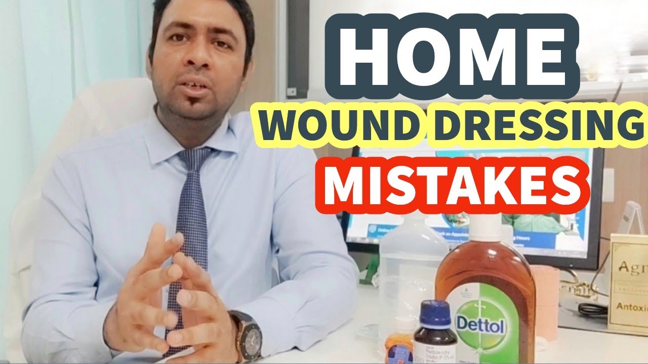 HOW TO DO WOUND DRESSING AT HOME - MOST COMMON MISTAKES IN CLEANING DIABETES WOUND ULCER - STEPS