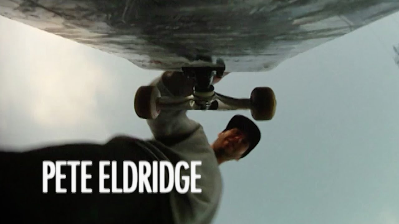 Video Vortex: Pete Eldridge, Hallelujah | TransWorld SKATEboarding