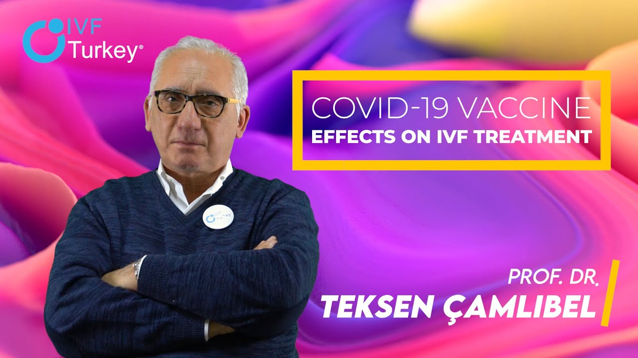 COVID 19 VACCINE EFFECTS ON PREGNANCY AND IVF TREATMENT