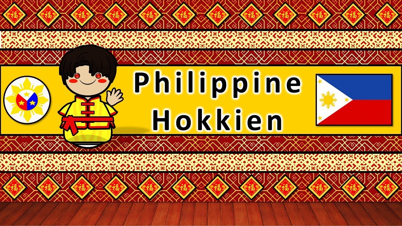 The Sound of the Philippine Hokkien language (Numbers, Greetings, Phrases, Story & Tongue Twister)