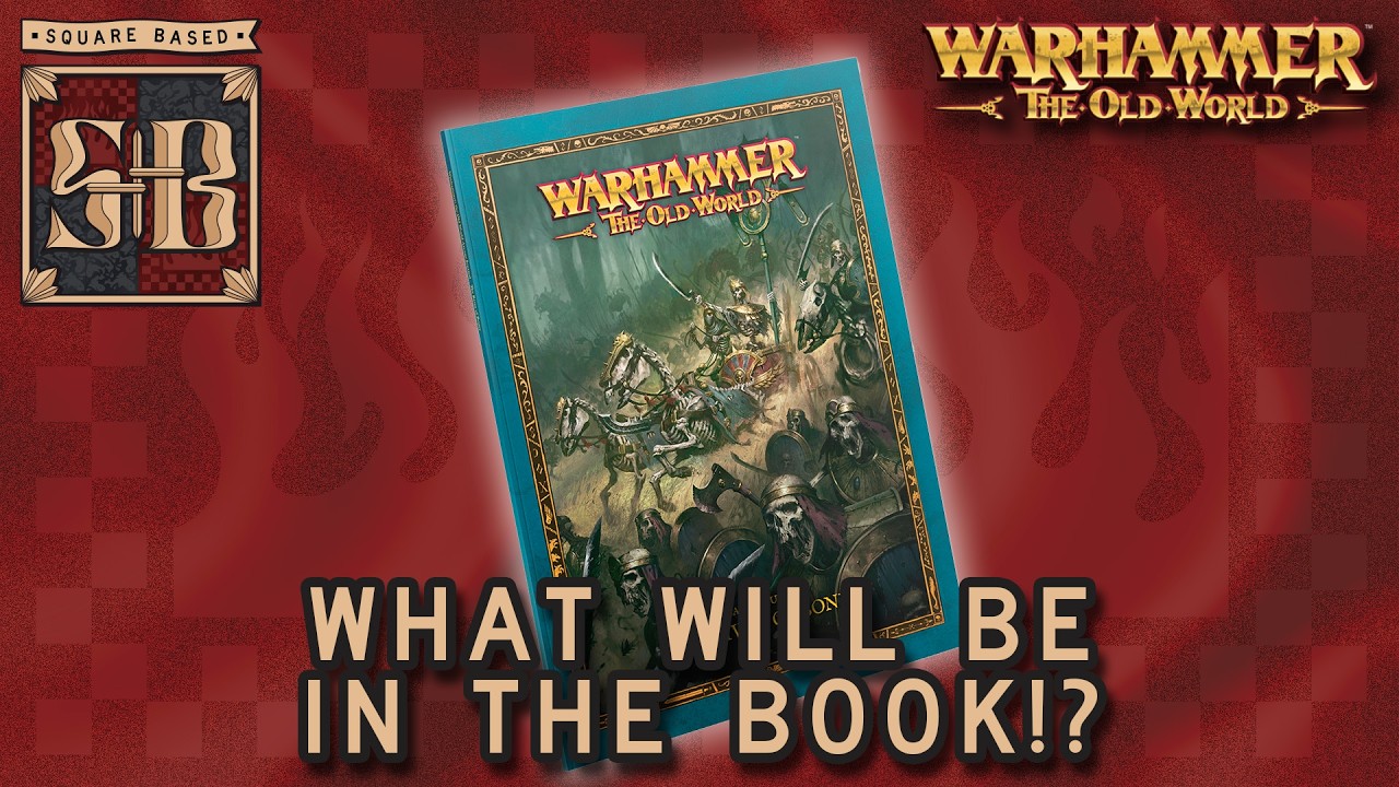 Грядут обновления для Царей гробниц и Лесных эльфов!? | Warhammer: Старый мир | Square Based Show