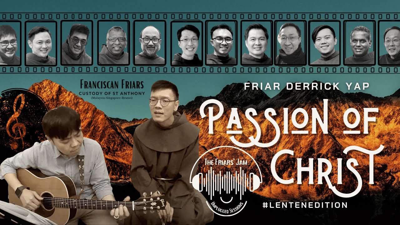 Passion Of Christ - The Friars' Jam