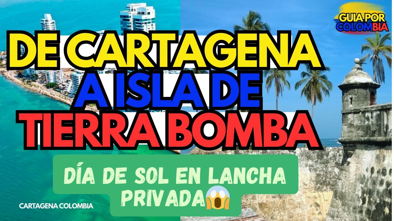 De Cartagena a isla de Tierra Bomba en lancha PRIVADA 🚤 | Día de SOL con Botegena | GuíaPorColombia