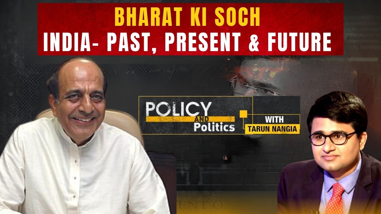 Bharat Ki Soch | India- Past, Present And Future | Policy And Politics With Tarun Nangia | NewsX