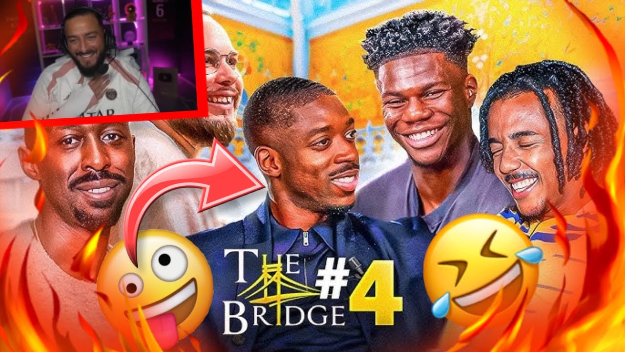 🤣L'IMMIGRÉ PARISIEN RÉAGIT A THE BRIDGE #4 (AVEC DEMBÉLÉ, TCHOUAMENI, KOUNDÉ ET NGIJOL) [COMPLET]