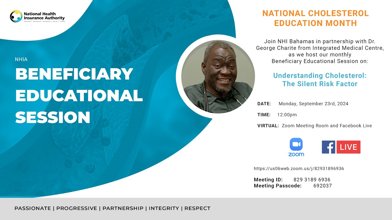 NHI Bahamas - Understanding Cholesterol; The Silent Factor