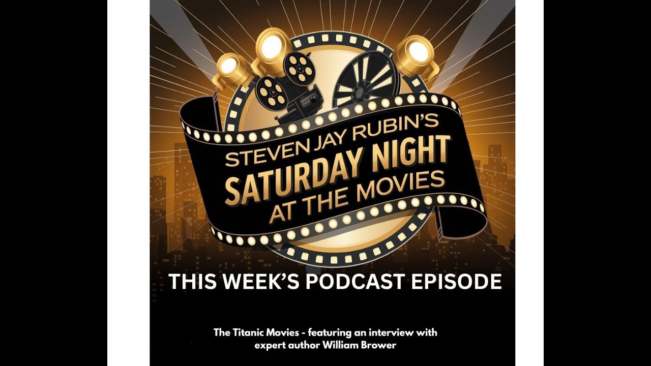 The Titanic Movies with author William Brower