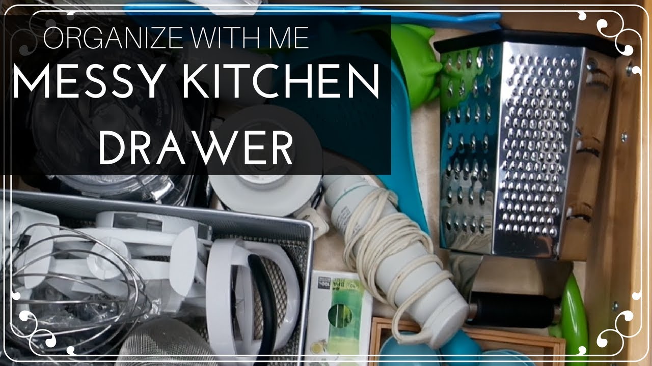 Organize with Me: Organizing My Messy Kitchen Drawer