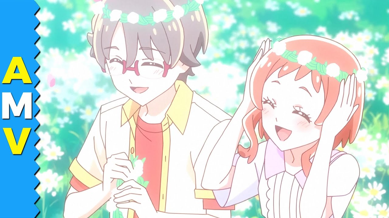 Your One And Only「AMV」Anime Romance MV