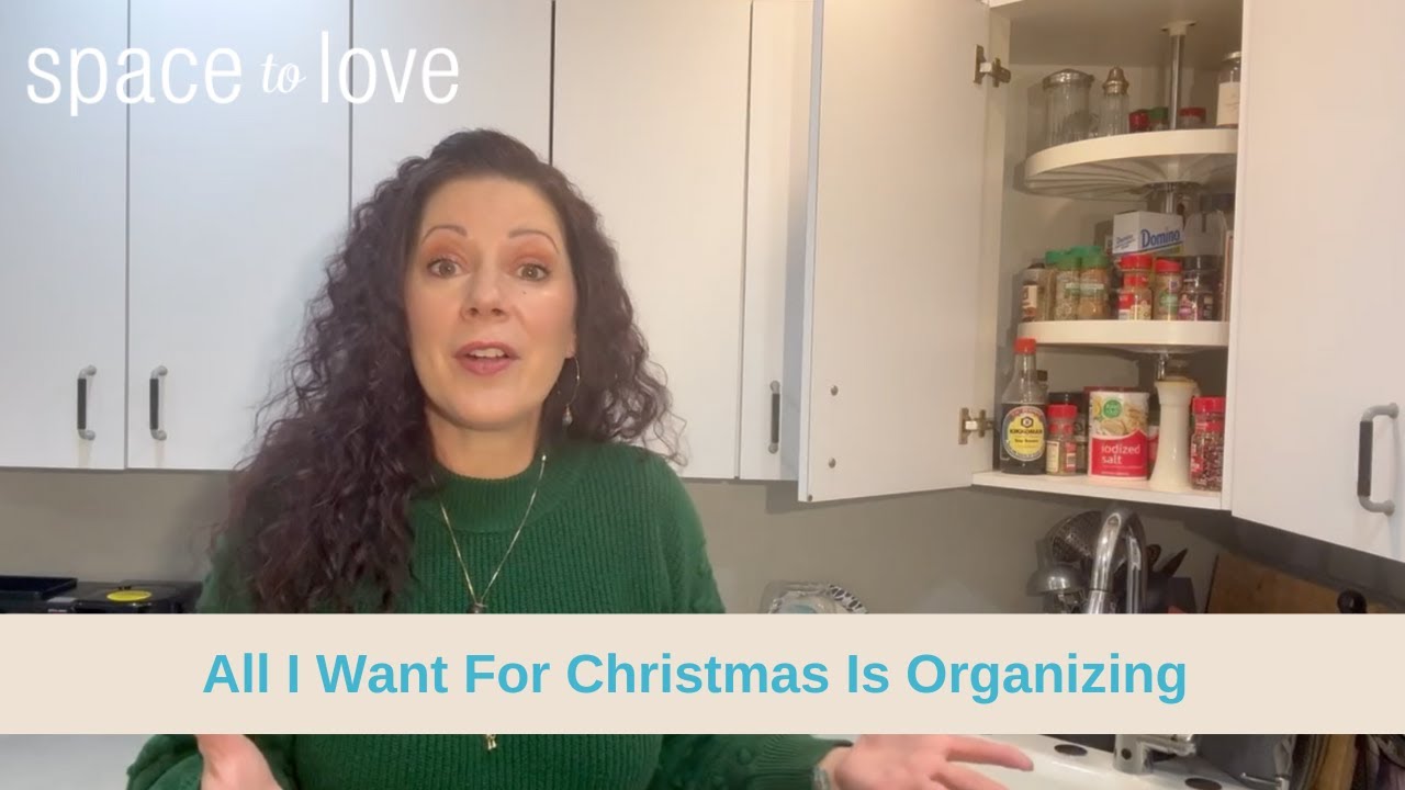 All I Want For Christmas Is Organizing