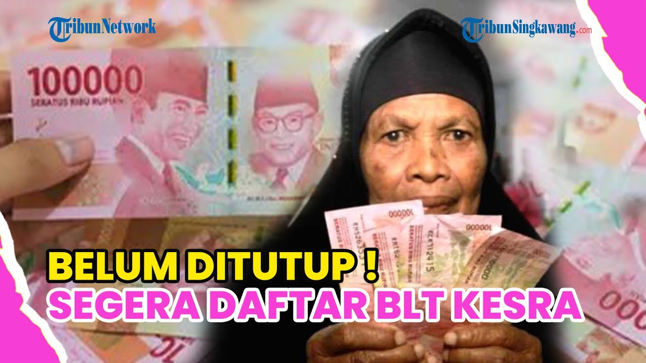 SEGERA DAFTAR ! BLT KESRA RP 900 RIBU MASIH BISA DIAKSES OKTOBER INI