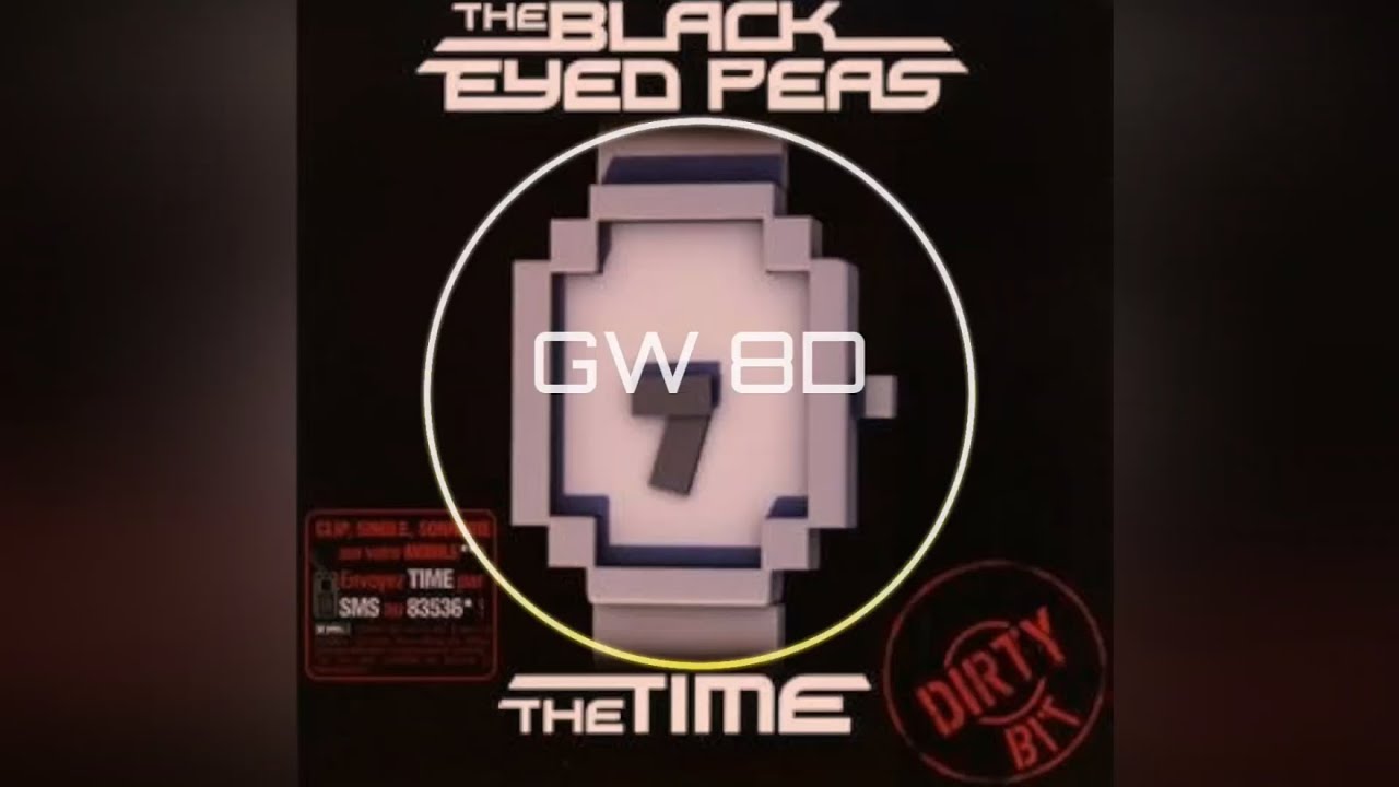 The Black Eyed Peas 🎧 The Time (Dirty Bit) 🔊8D AUDIO VERSION🔊 Use Headphones 8D Music