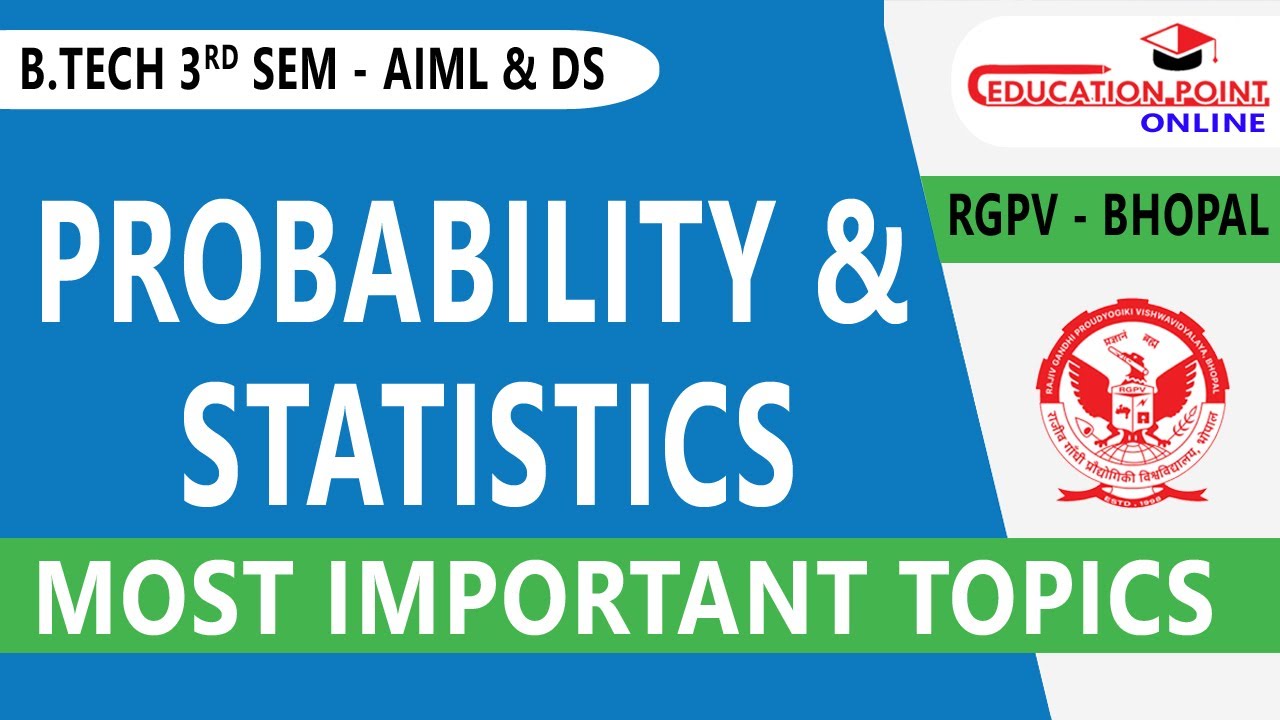 RGPV Probability & Statistics Important Topic B.Tech for AIML,  DS & AI 3rd Sem 2nd Year