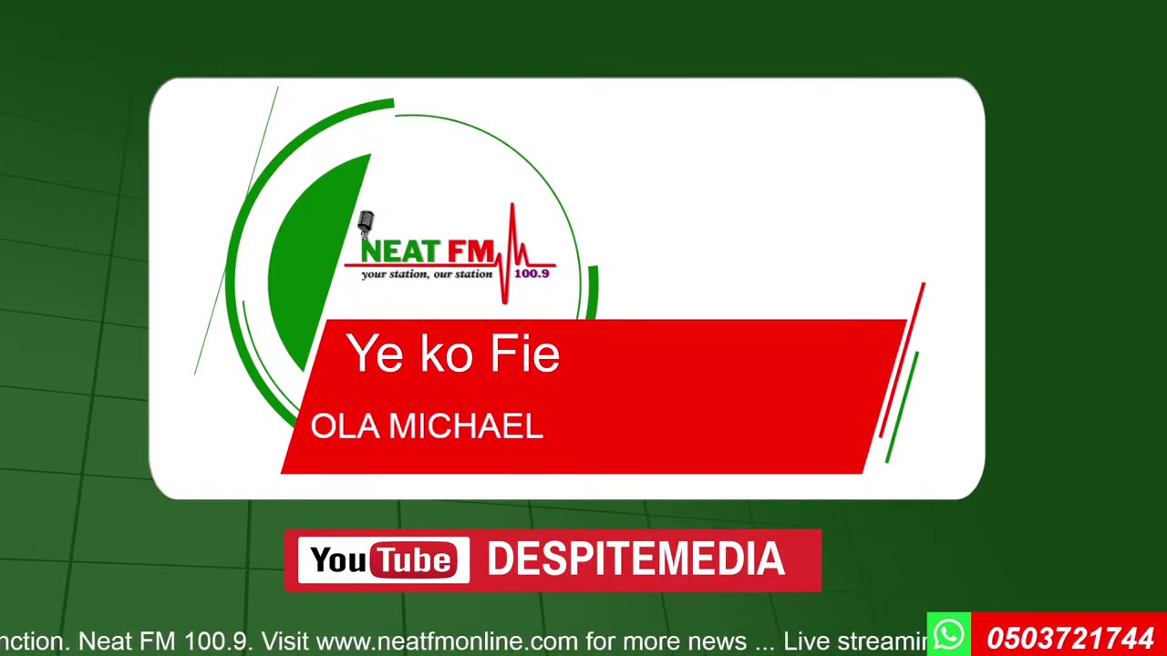 YE KO FIE with OLA MICHAEL on NEAT 100.9 FM on NEAT 100.9 FM  19/01/2026