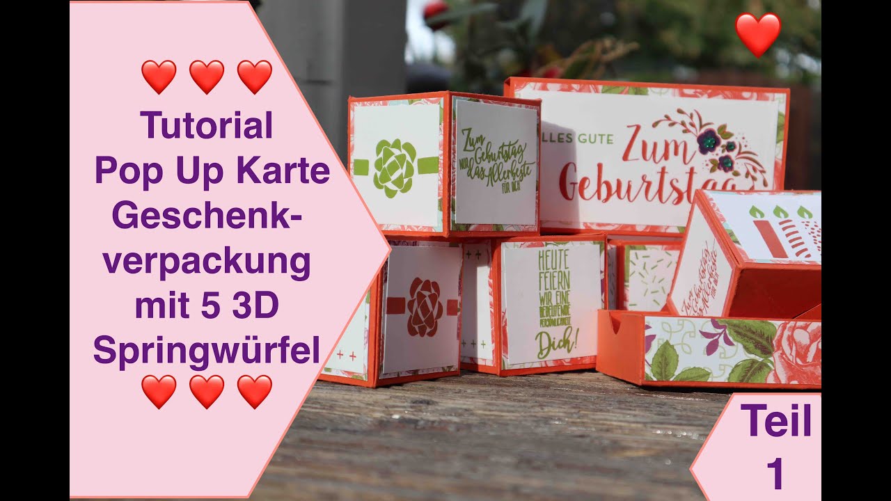 Tutorial: Pop Up Karte mit 5 3D Springwürfel aus Papier basteln Geschenkverpackung Stampin up