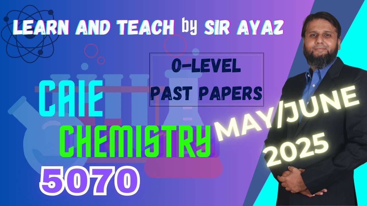 O Level Chemistry past papers 5070/P21/M/J/25