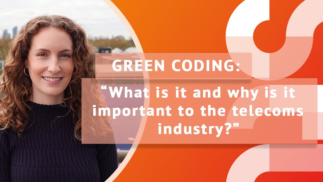 Green coding: What is it and why is it important to the telecoms industry?
