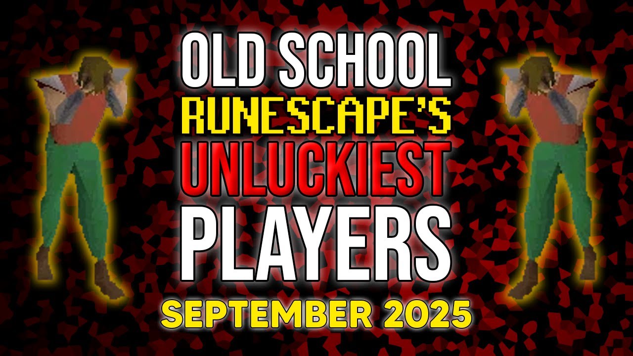 Самые невезучие игроки OSRS — сентябрь 2025 г.