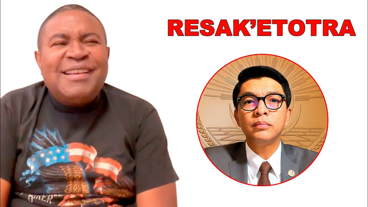 VALIN'NY RESAK’ETOTRY KIMAMANIN’INY ( RAJOELINA ) ...