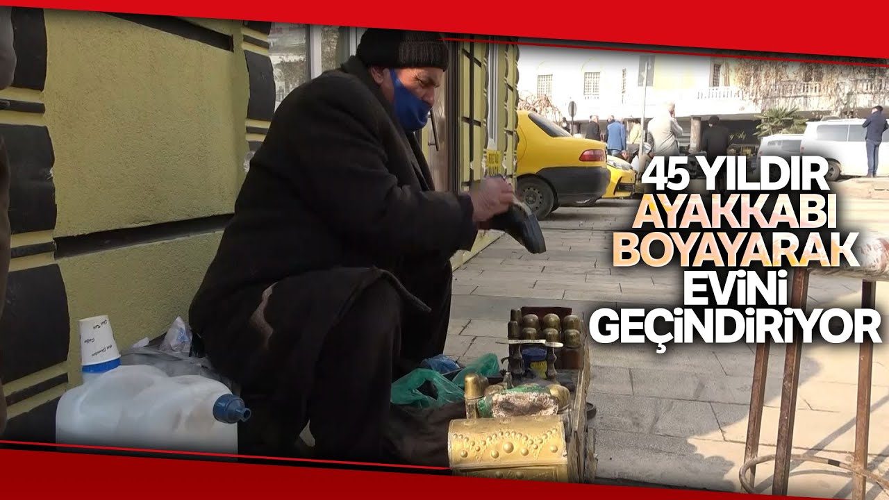 14 Yaşında Başladığı Ayakkabı Boyacılığı ile 7 Çocuk Büyüttü