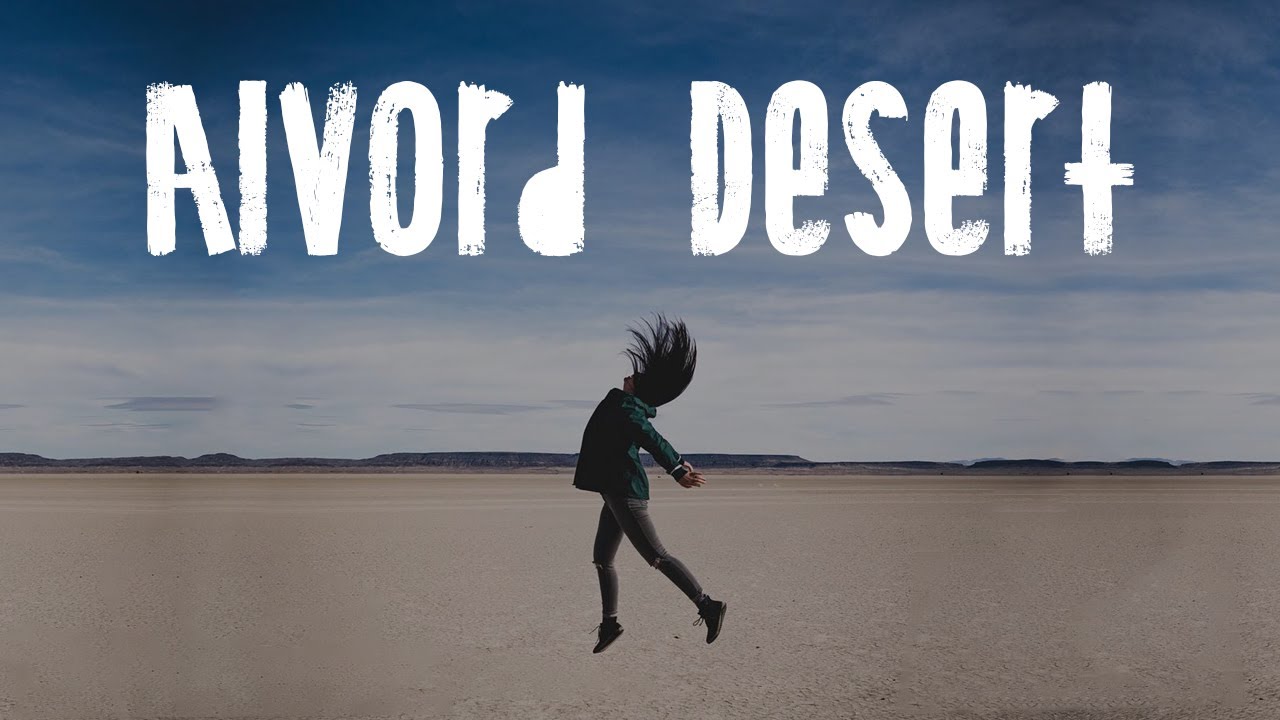 Camping in the ALVORD DESERT!!!