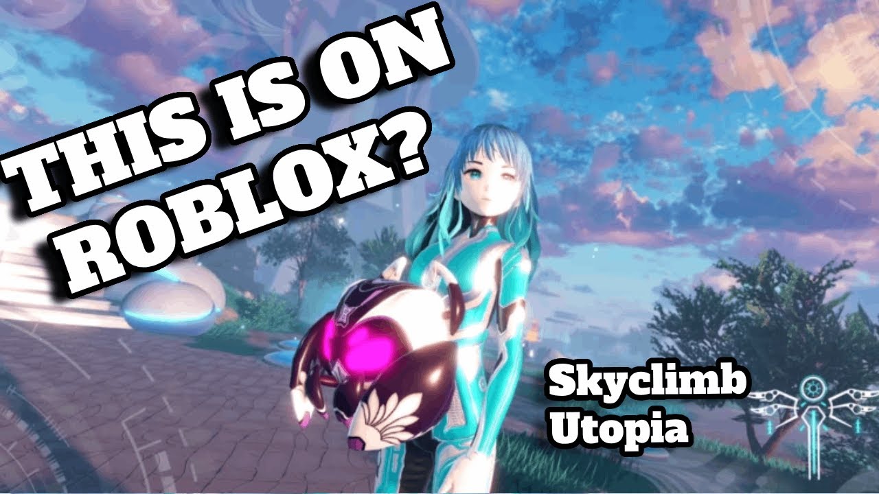 EARTH IS DEAD  - Roblox Skyclimb Utopia