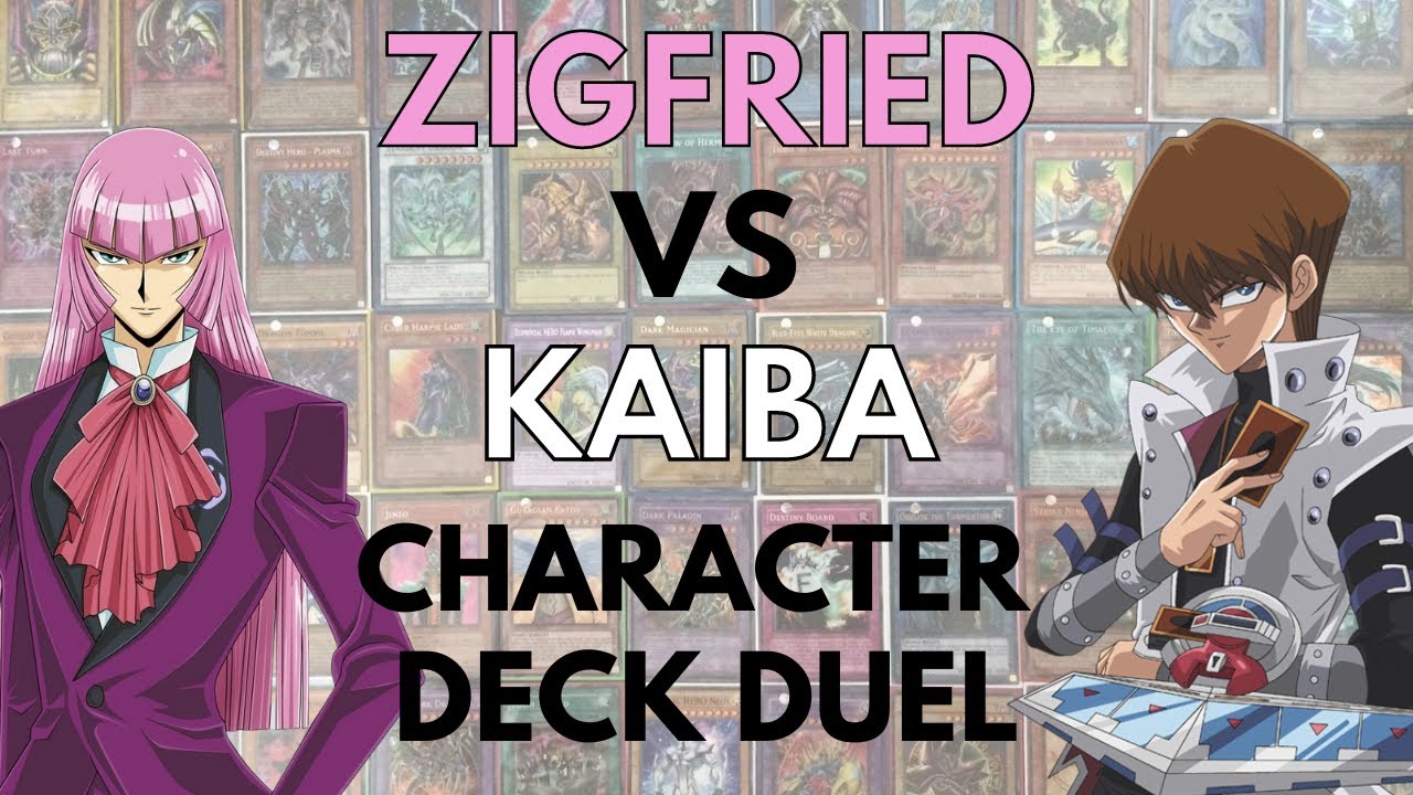 Zigfried VS Kaiba Character Deck Duel
