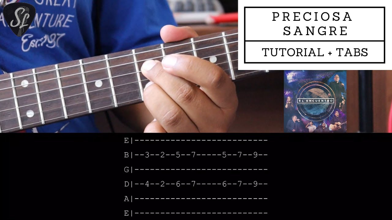 Preciosa sangre - Marco Barrientos & Julio Melgar - Tutorial de Guitarra El&eacute;ctrica - Tablaturas