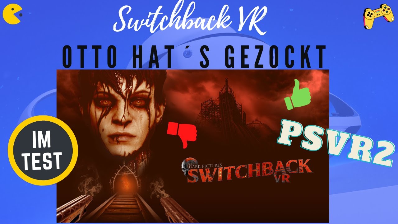 The Dark Pictures: Switchback VR im Test - Otto hat´s gezockt (PSVR2)