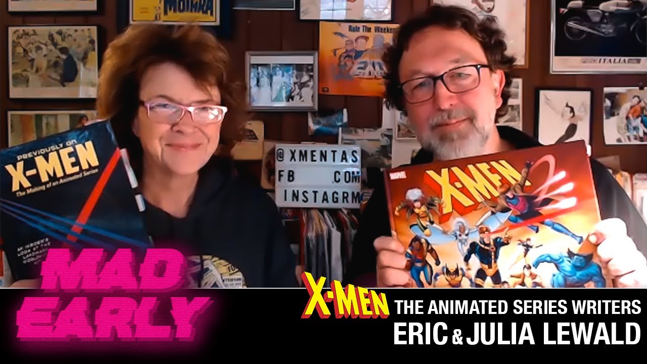 Interview w/ X-Men: The Animated Series writers Eric & Julia Lewald | MAD EARLY