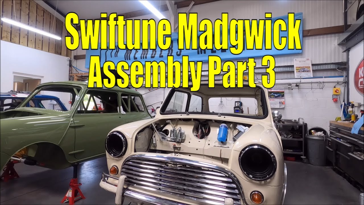 Swiftune Madgwick Mini Cooper S Assembly Part 3 - Classic Mini Workshop